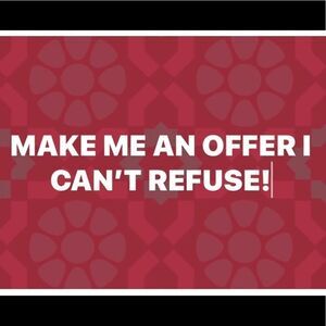 No reasonable offer refused. 